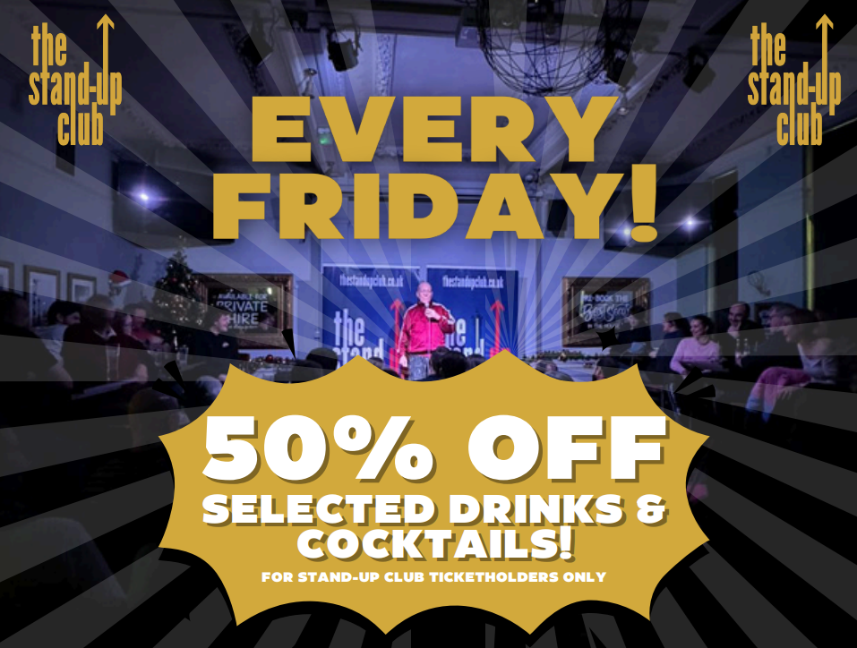 Stand Up Comedy Club Fridays
