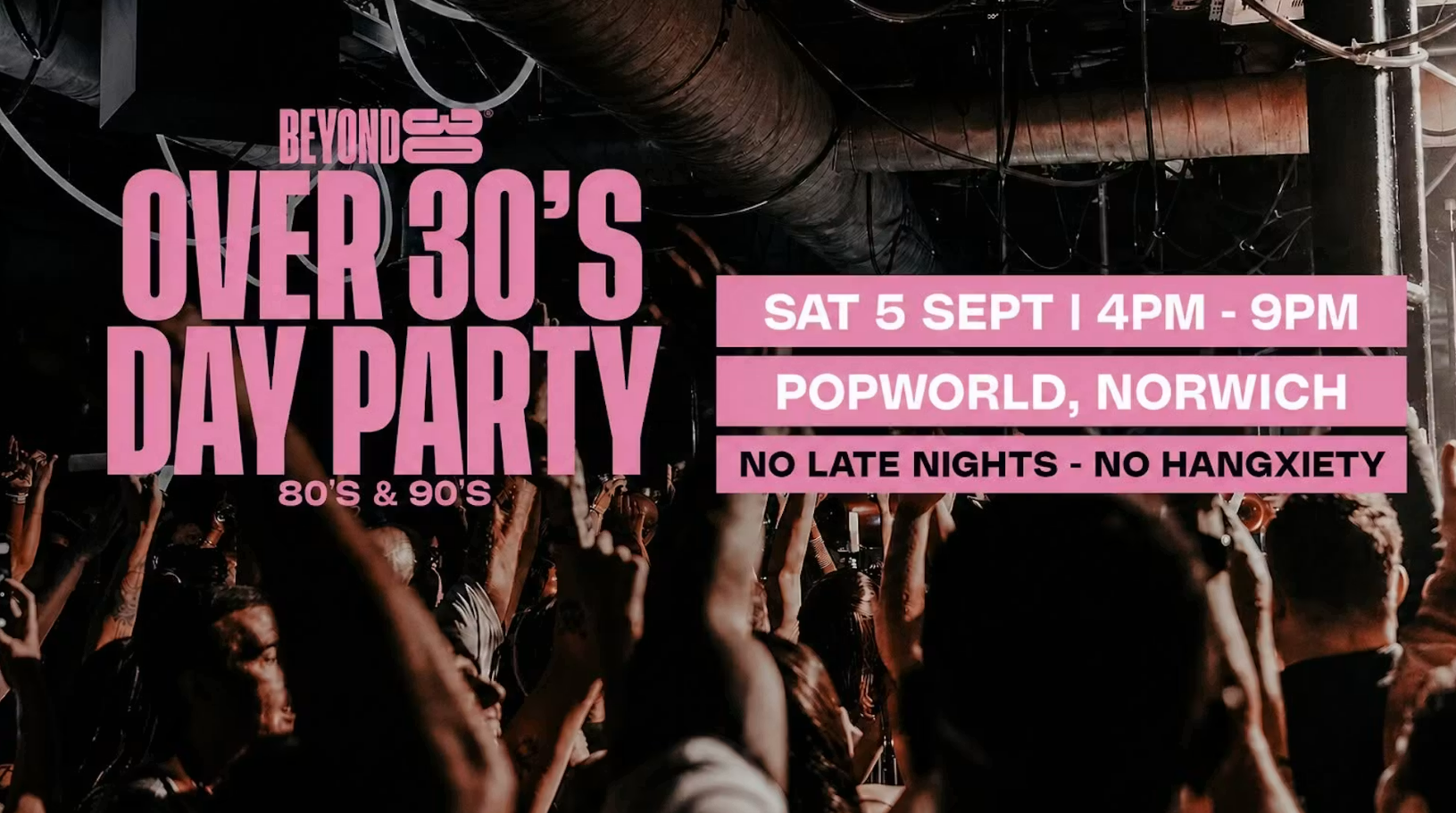 80's & 90's Over 30's Day Party
