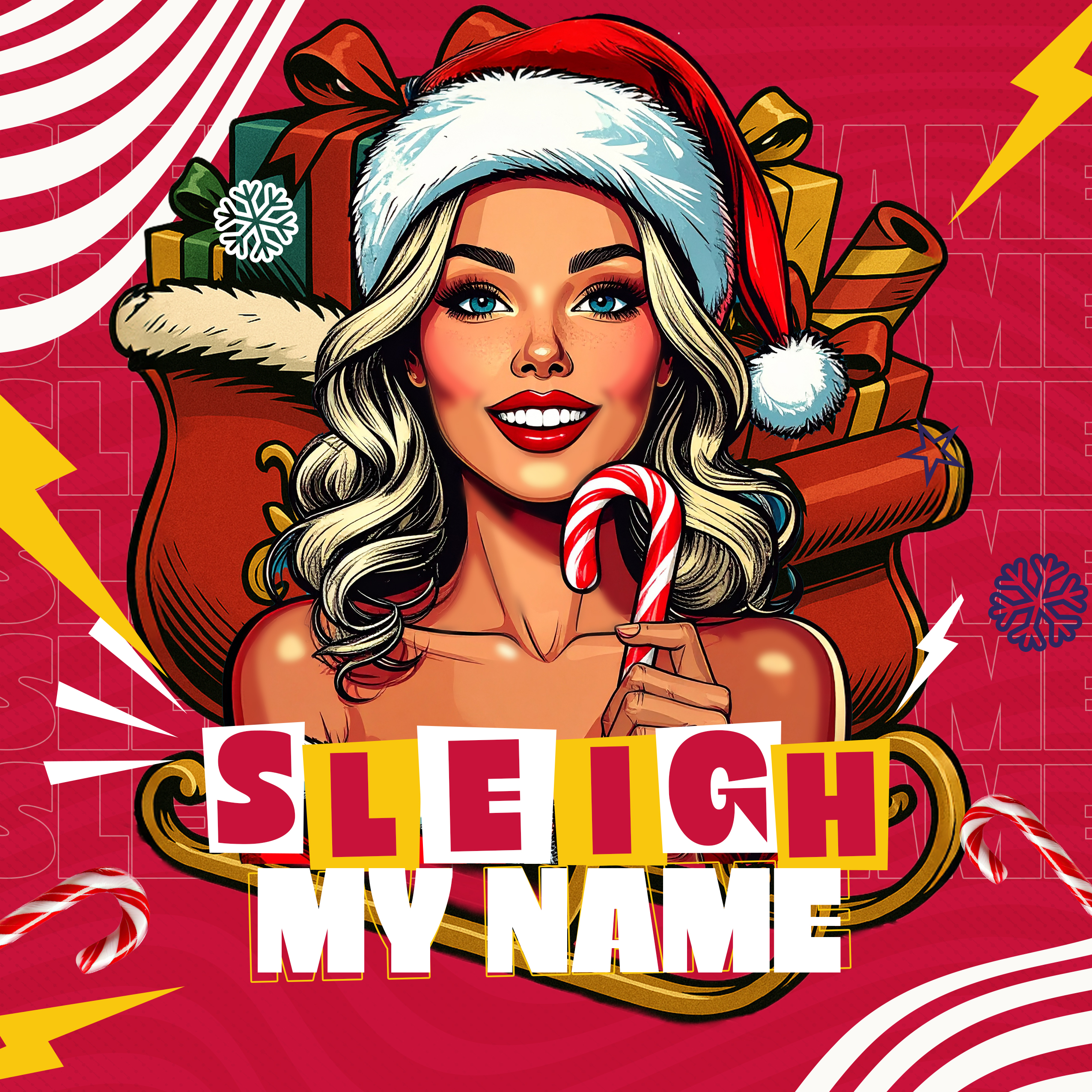 Sleigh My Name