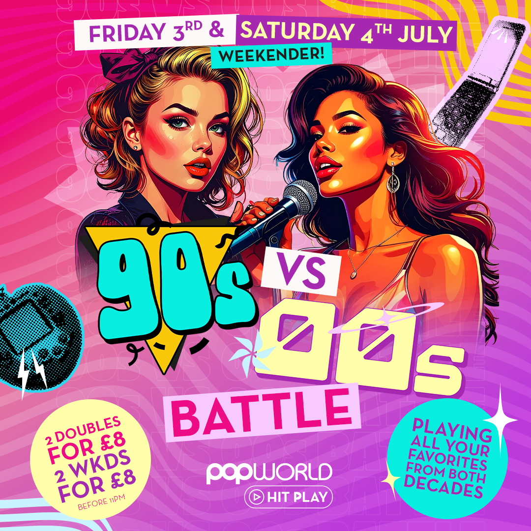 90s vs 00s Battle - FRIDAY NIGHT