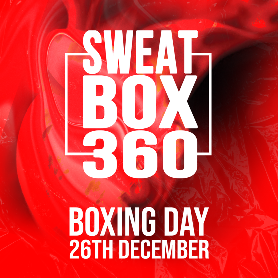 SWEAT BOX 360 BOXING DAY