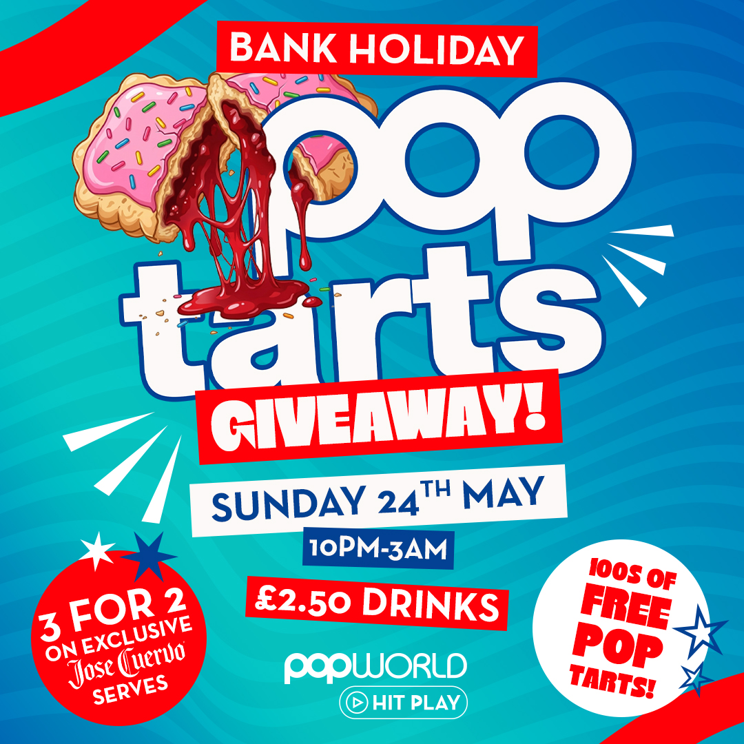 POPTART - BANK HOLIDAY SUNDAY