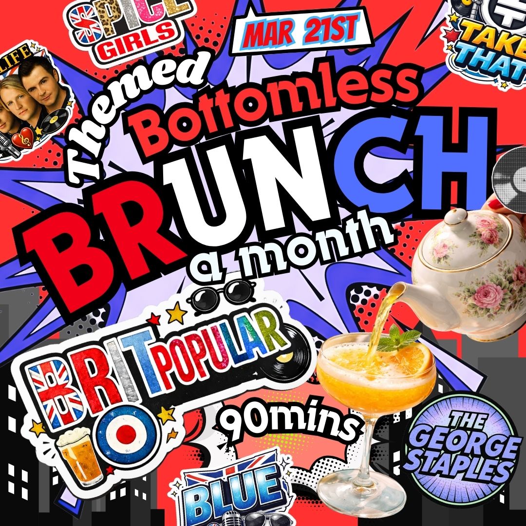 BRIT-POPULAR BOTTOMLESS BRUNCH