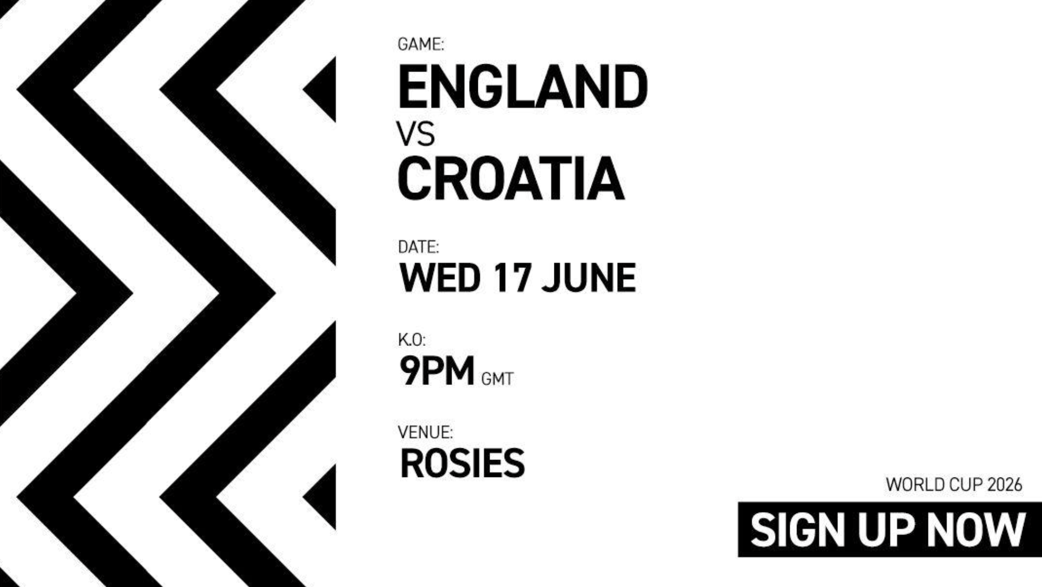 SIGN UP NOW England Vs Croatia
