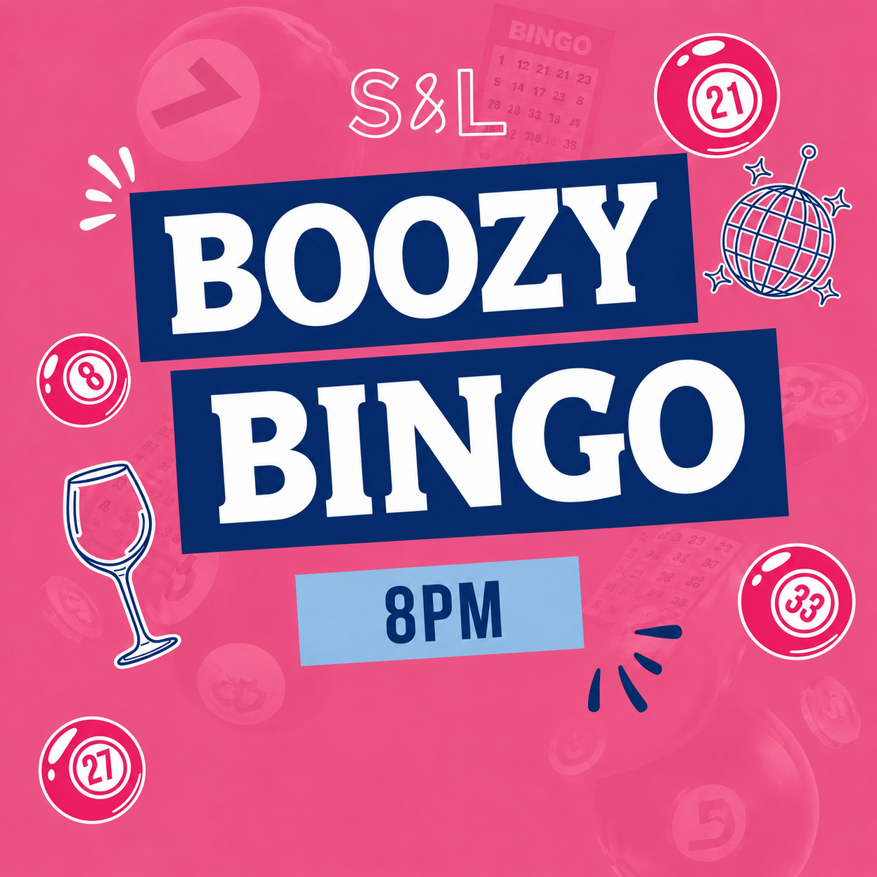 Boozy Bingo! - S&L Summer Fest!