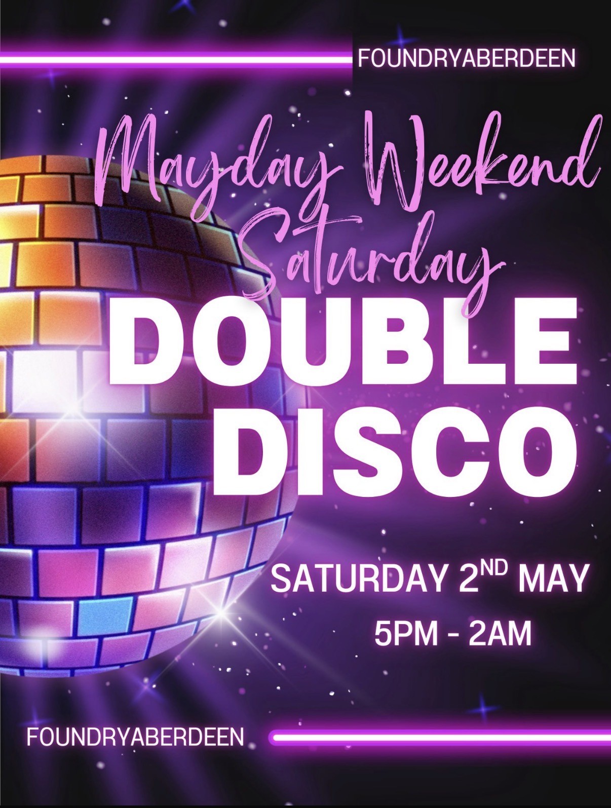 May Day Saturday Double disco 