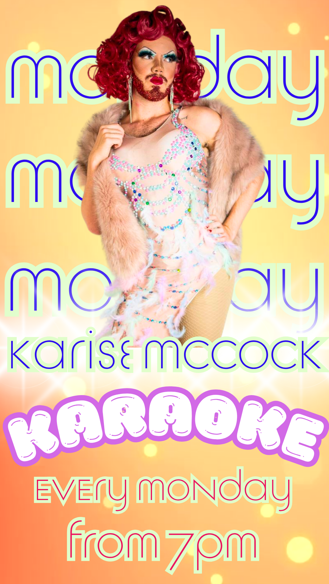 Karaoke with Karise every Monday