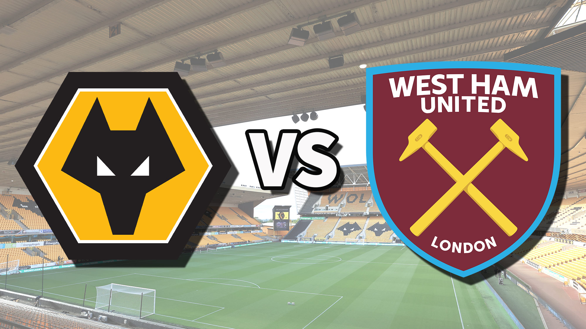 West Ham vs Wolves