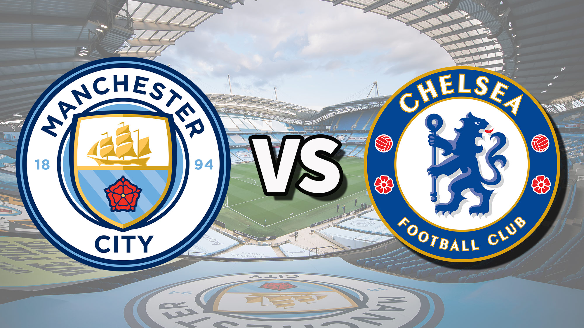 Chelsea vs Man  City