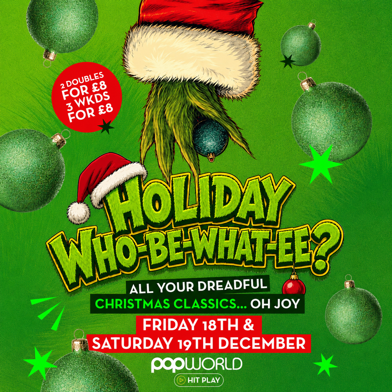 HOLIDAY WHO-BE-WHAT-EE?