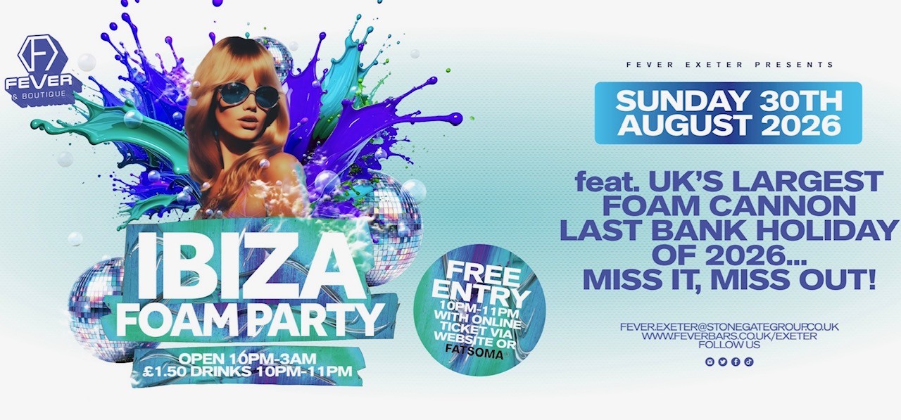 August Bank Hol FOAM PARTY
