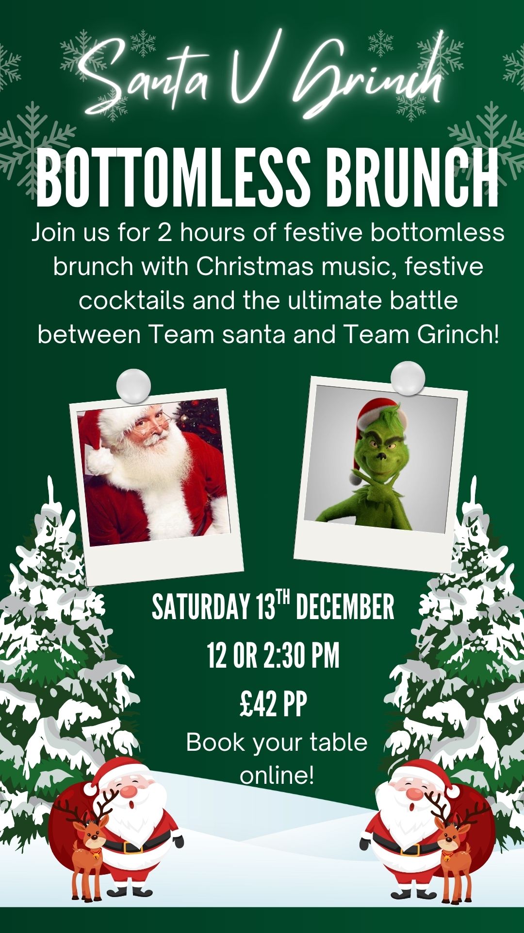 Santa V Grinch Bottomless brunch 