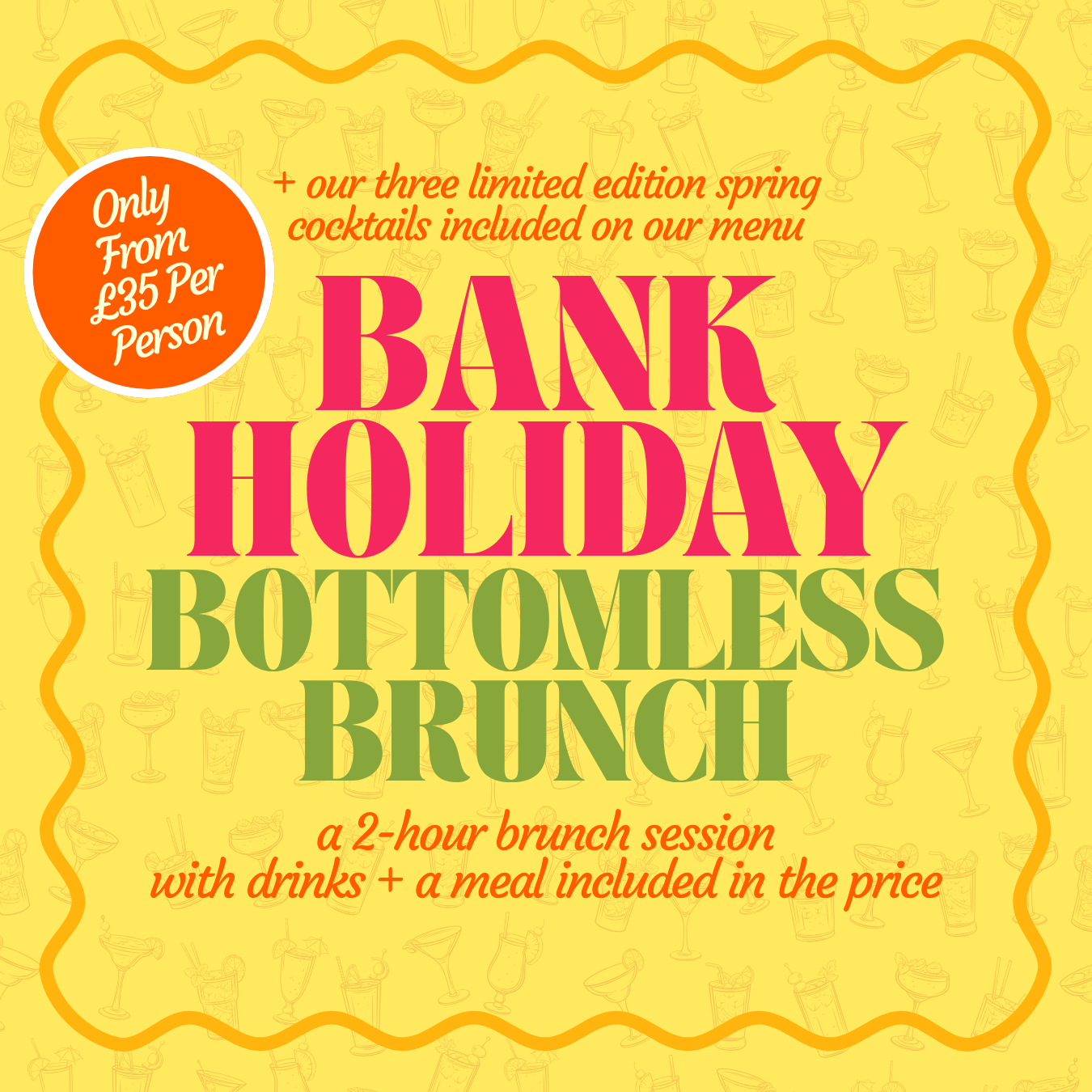 Bank Holiday Bottomless Brunch