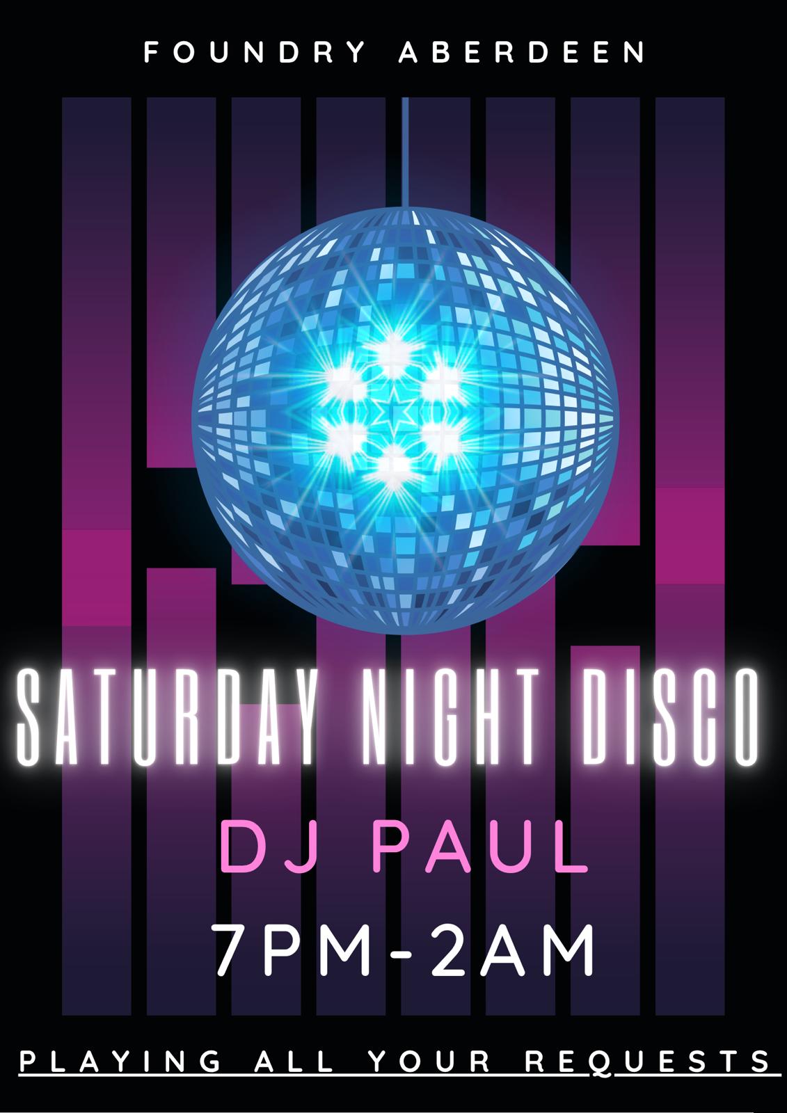 DJ Pauls Saturday night takeover 