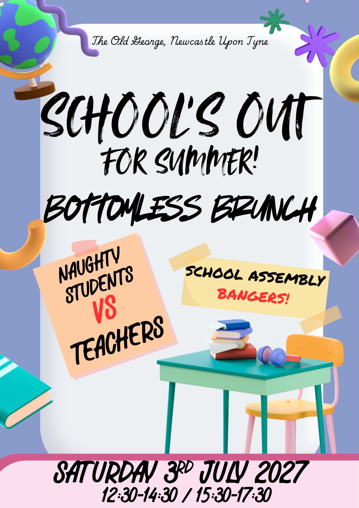 Bottomless Brunch Theme Schools out