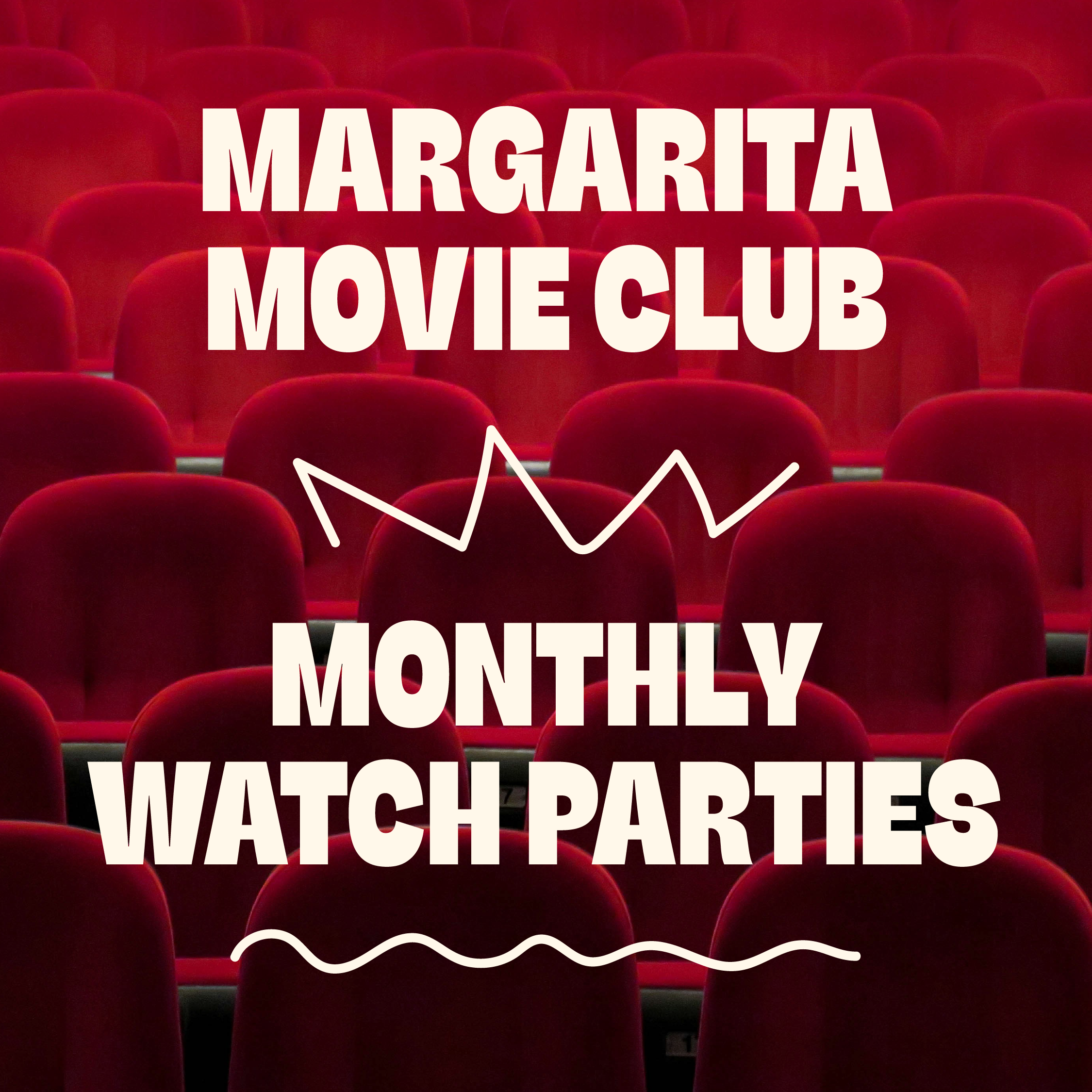 Margarita Movie Club