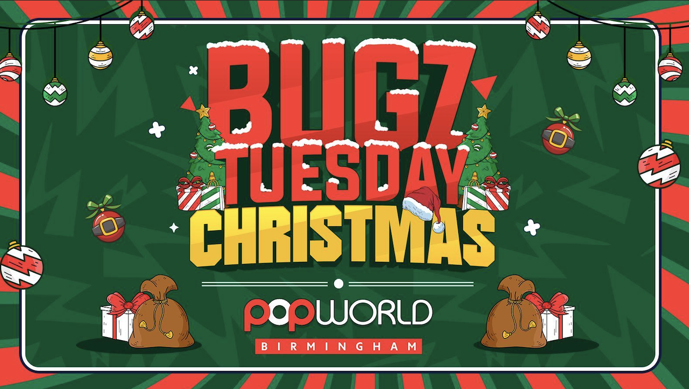 Christmas Bugz Tuesdays
