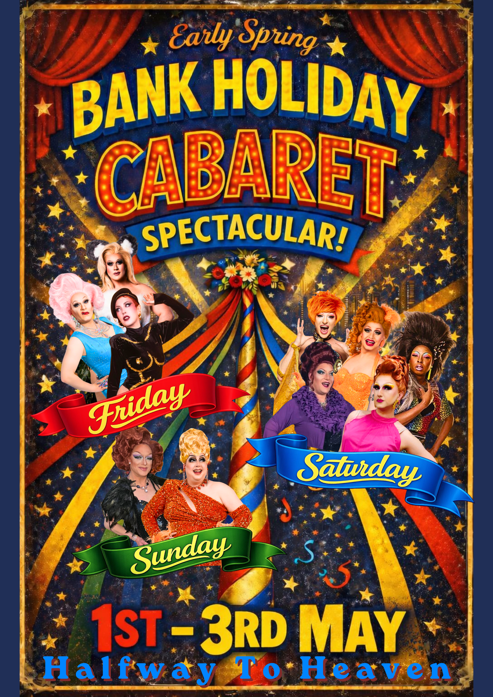 MAYDAY Bank Holiday weekend