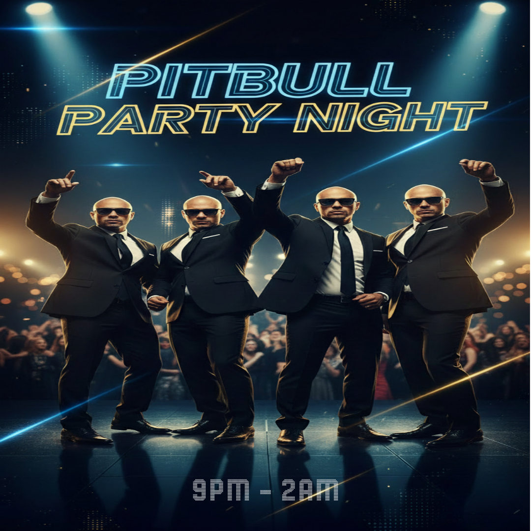 Pitbull Party Night