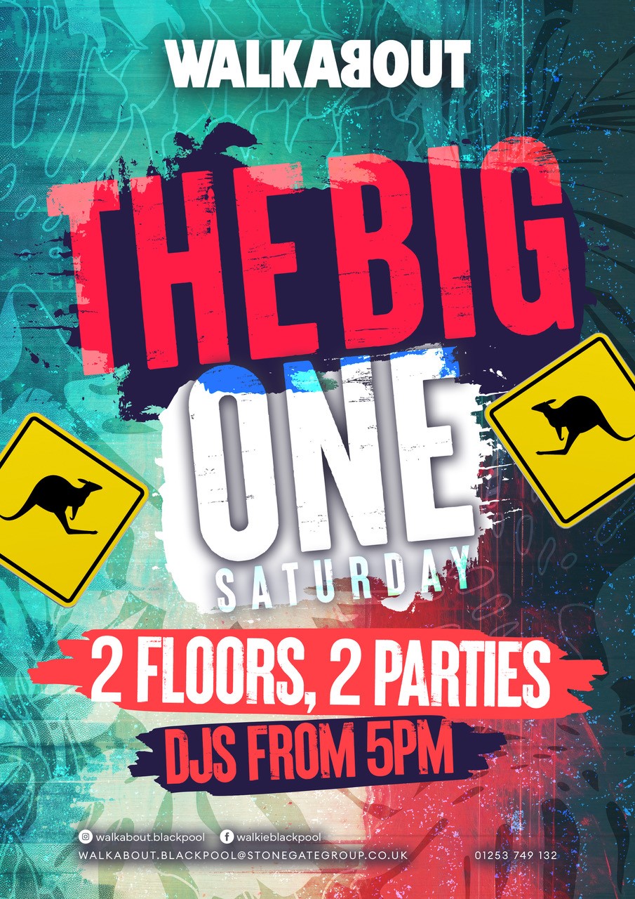 The Big One Saturdays