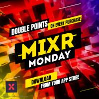 Mixr Monday