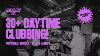 Over 30s DAYTIME CLUBBING