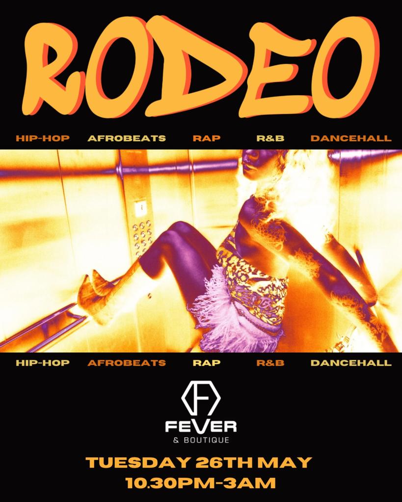Rodeo: Fever Take Over