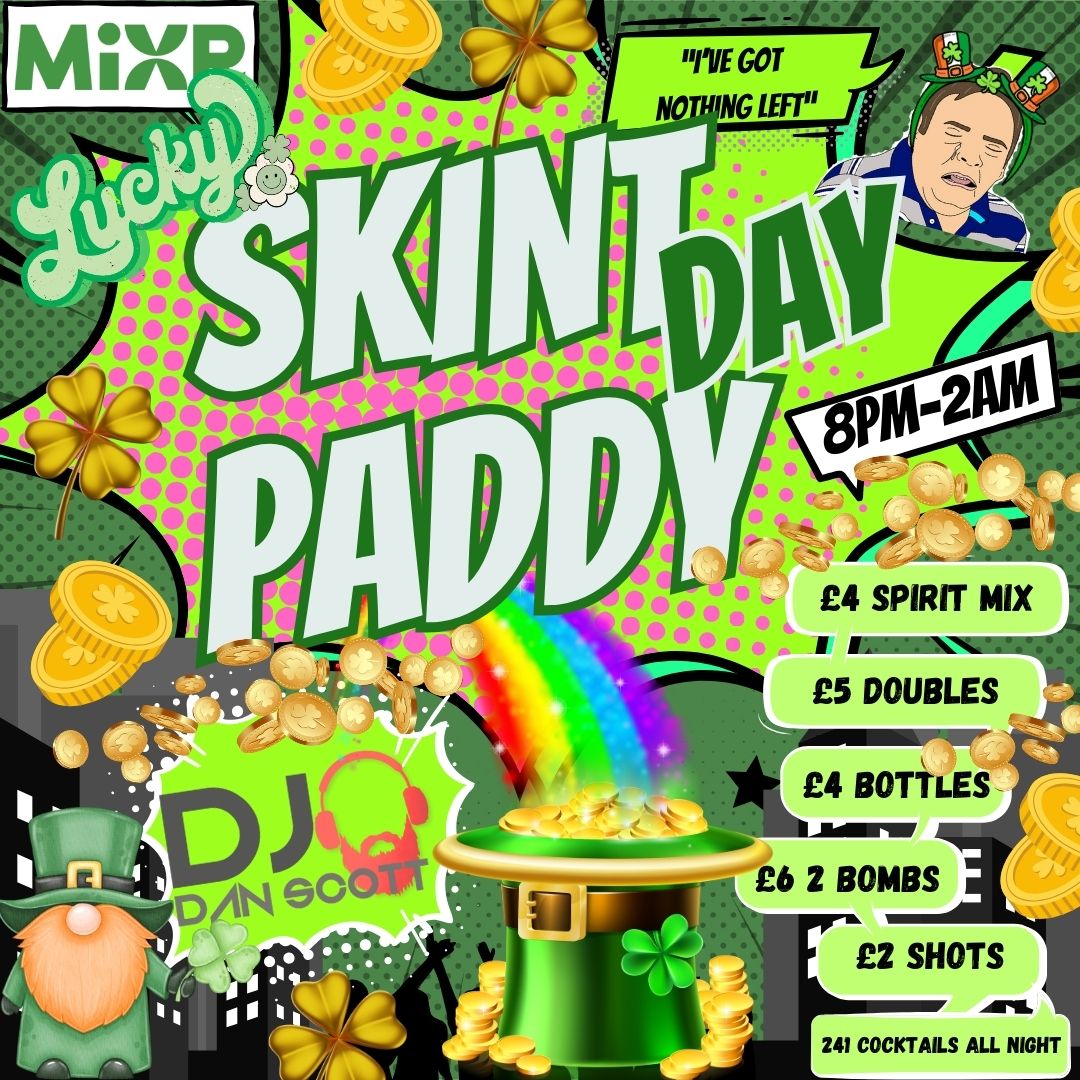 SKINT PADDY DAY
