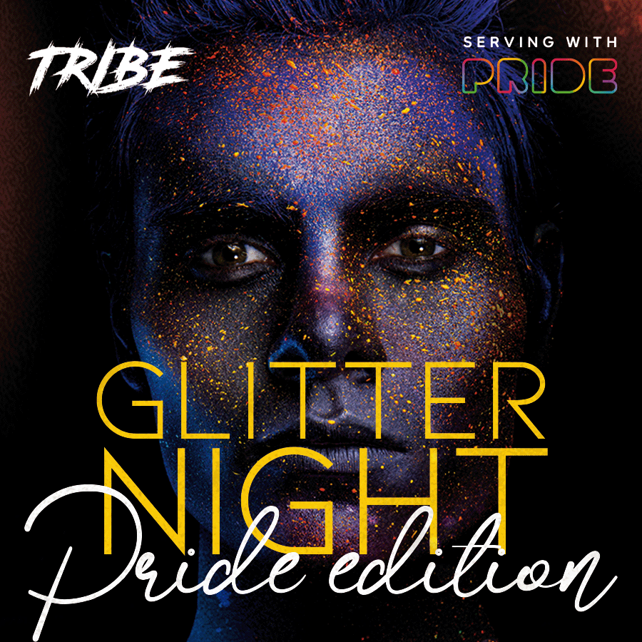 TRIBE - PRIDE GLITTER PARTY