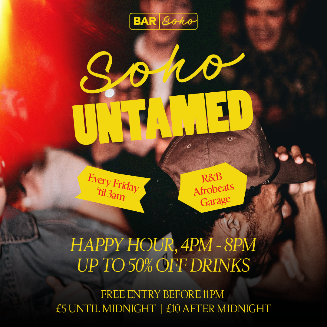 Soho Untamed