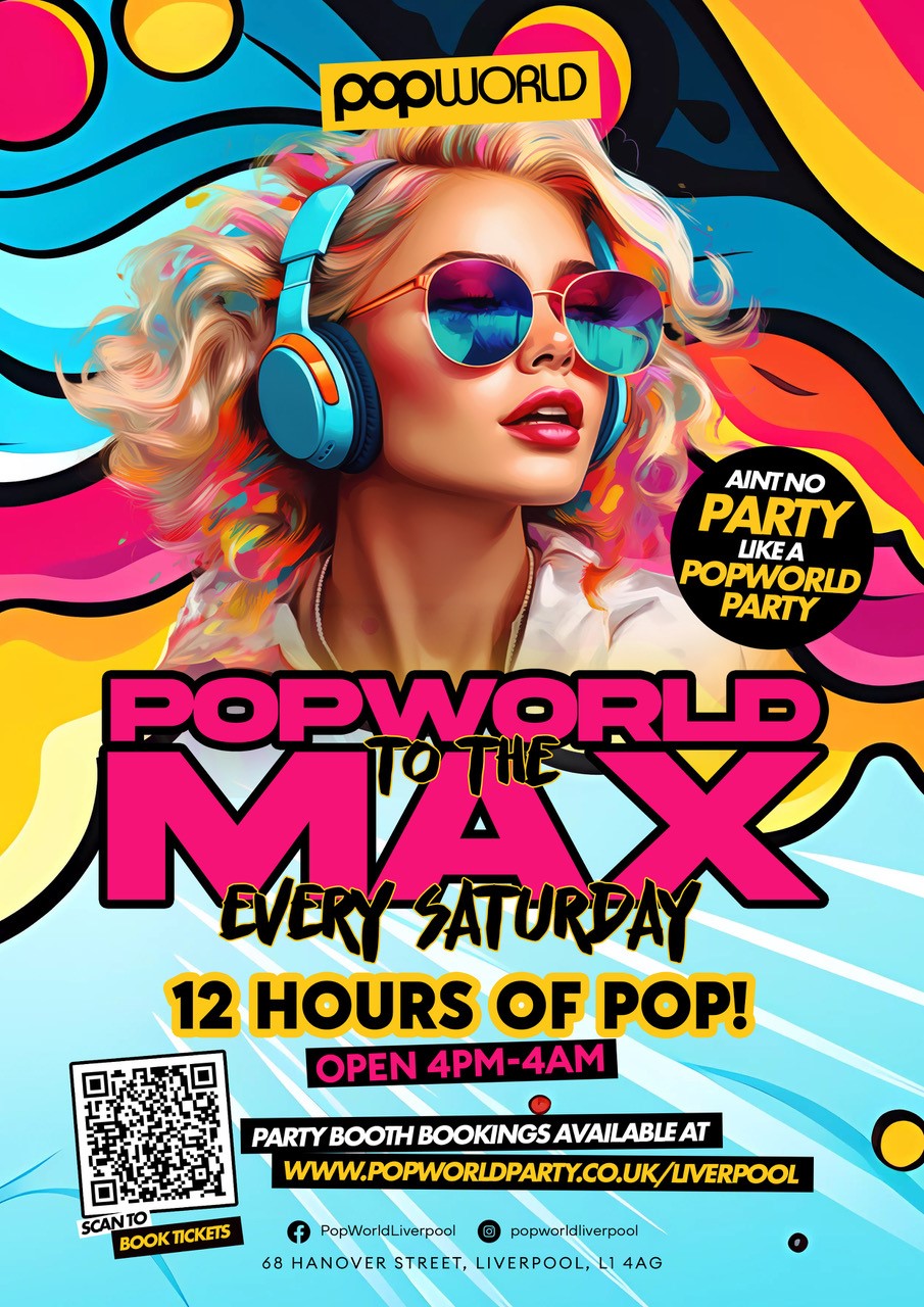 Popworld to the MAX