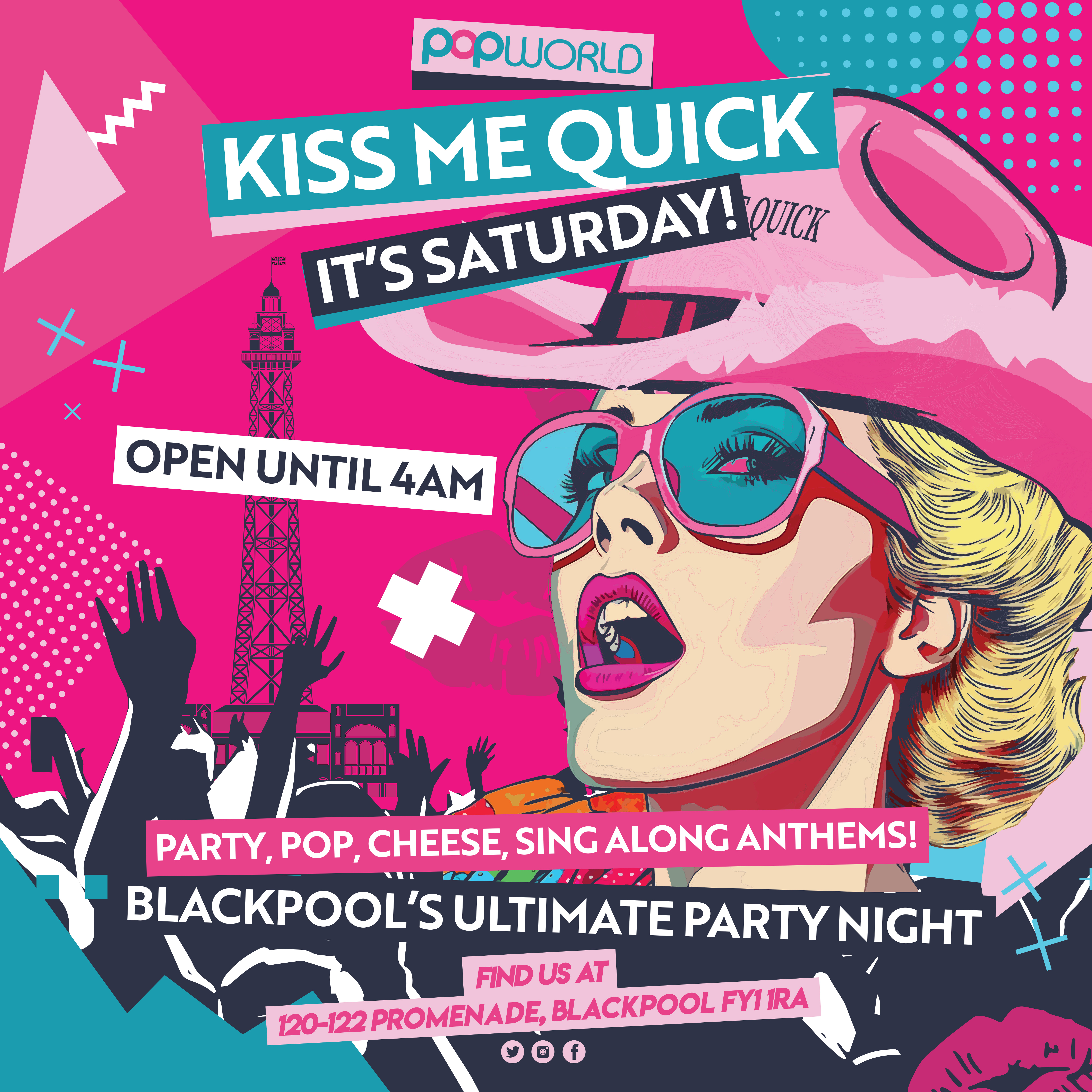 Kiss me quick its Saturday