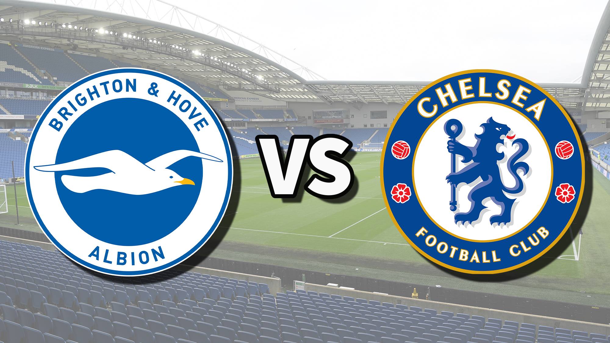 Brighton vs Chelsea