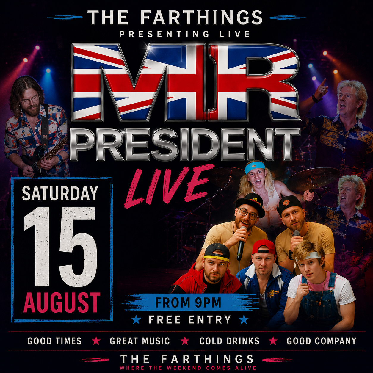 MR. PRESIDENT - Live Music