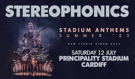 STEREOPHONICS STADIUM ANTHEMS TOUR