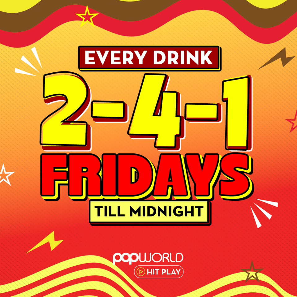 2-4-1 Fridays