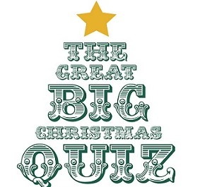 THE BIG CHRISTMAS QUIZ