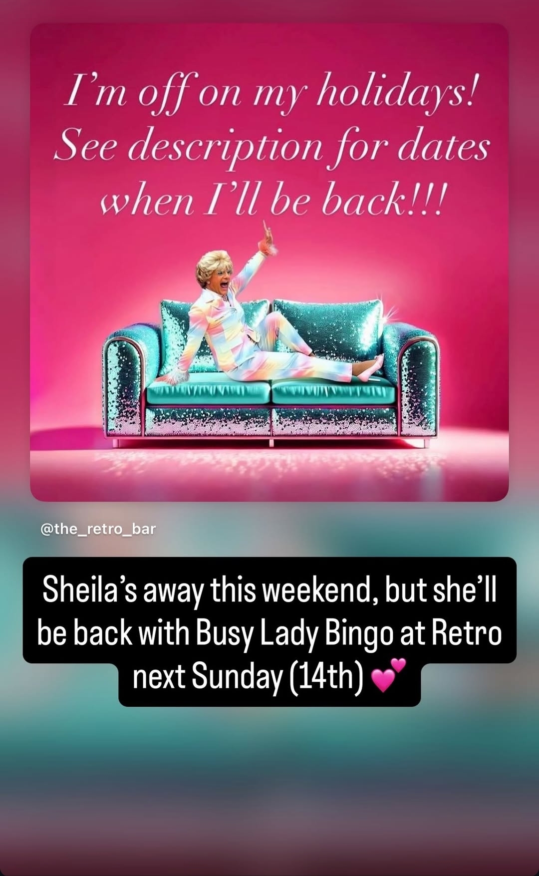 NO BINGO - SHEILA IS ON HOLIDAY