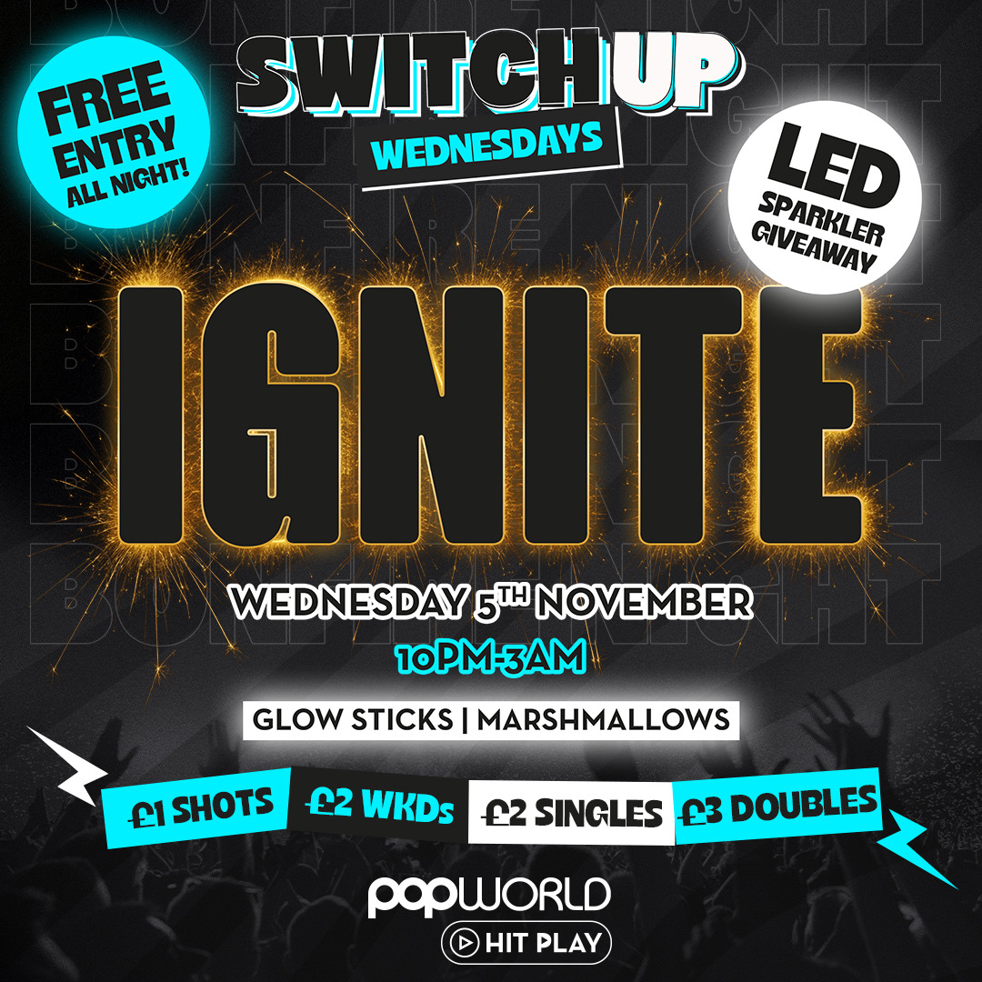 Switch Up- IGNITE