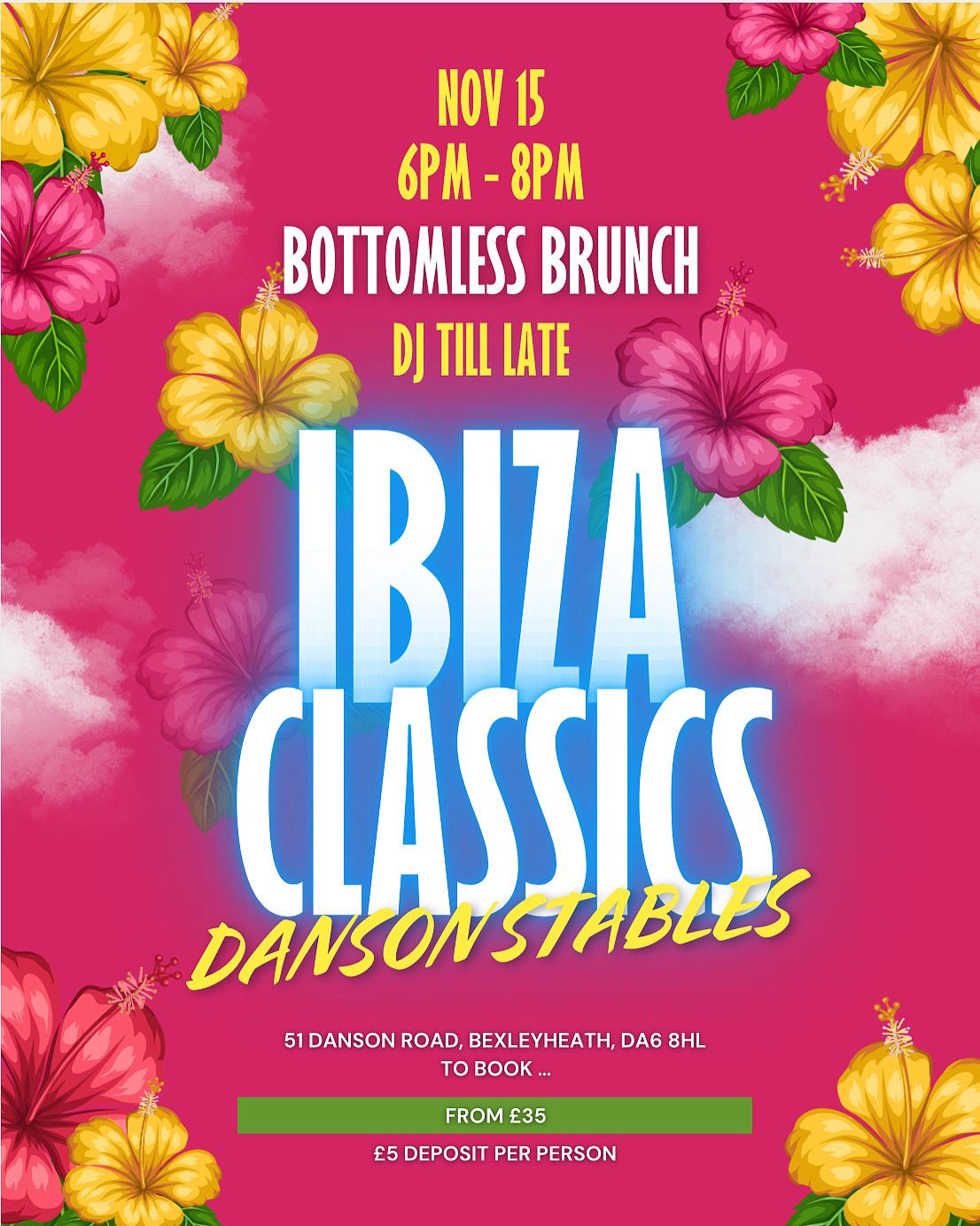 Bottomless Brunch - Ibiza Themed