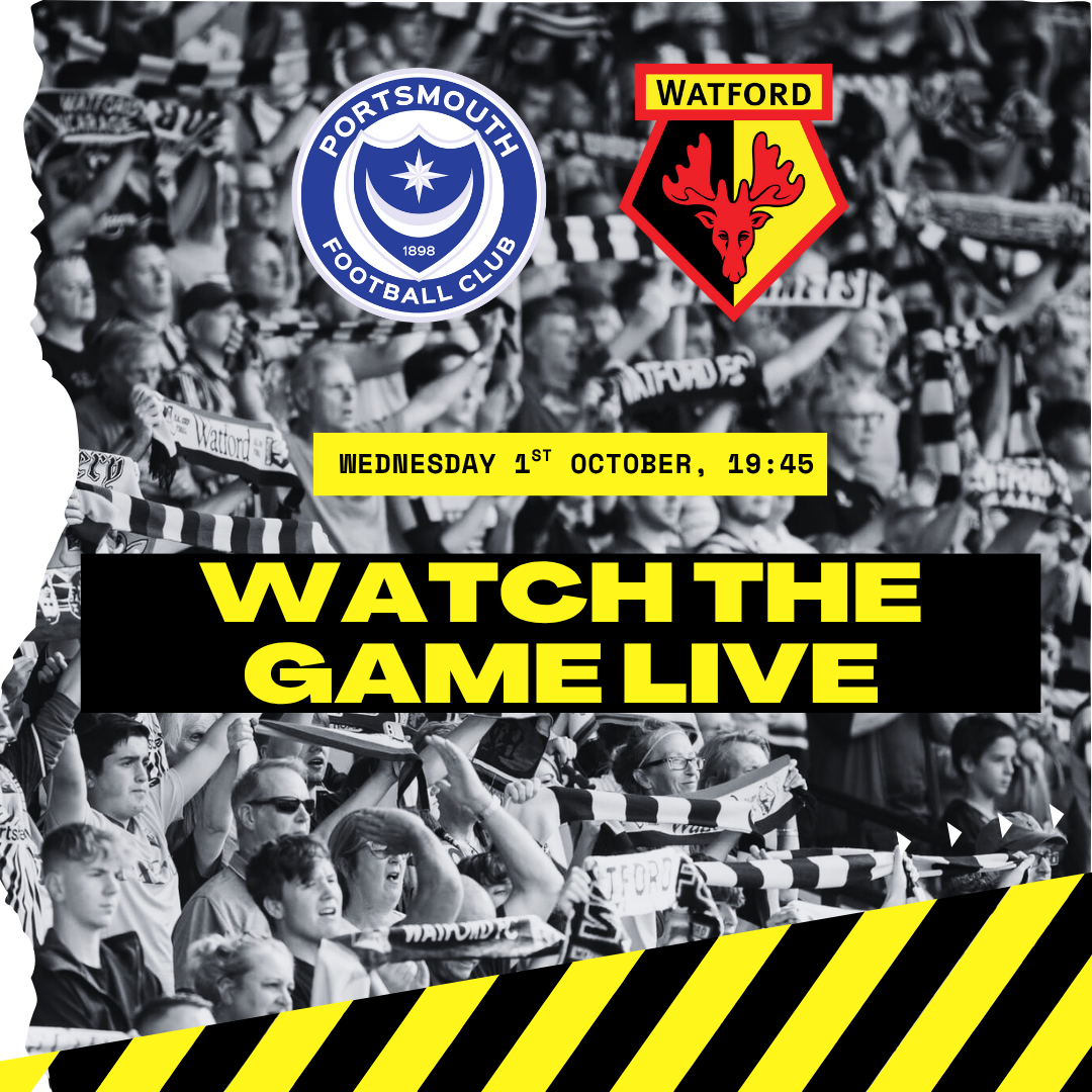 WATFORD FC WATCH-ALONG: PORTSMOUTH