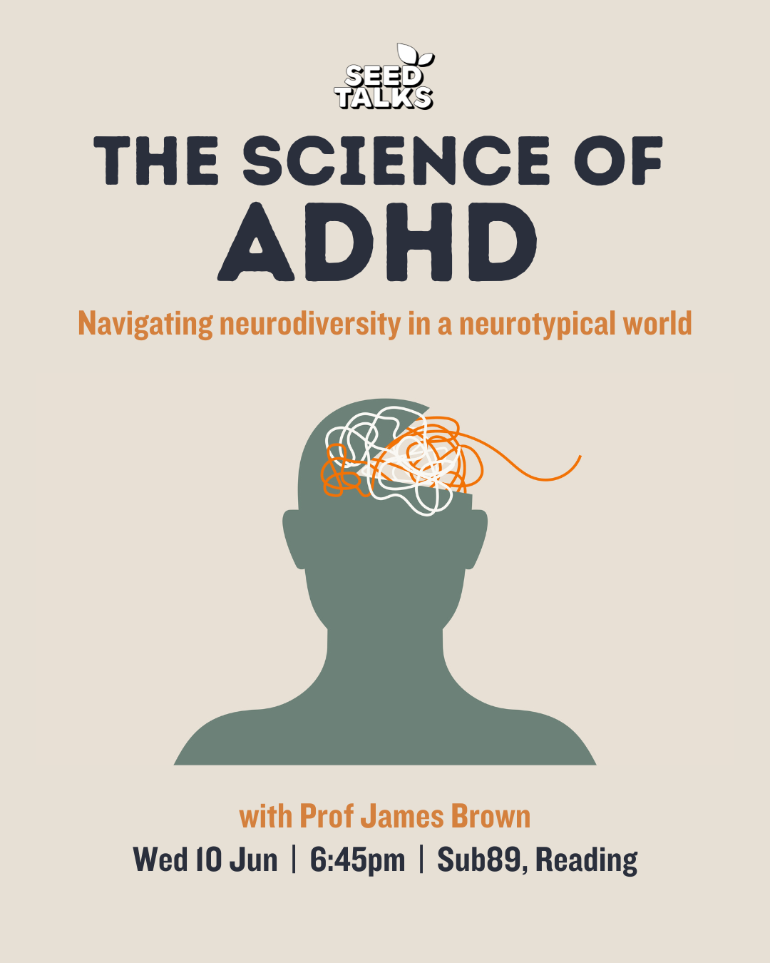 Seed Talks: The Science of ADHD