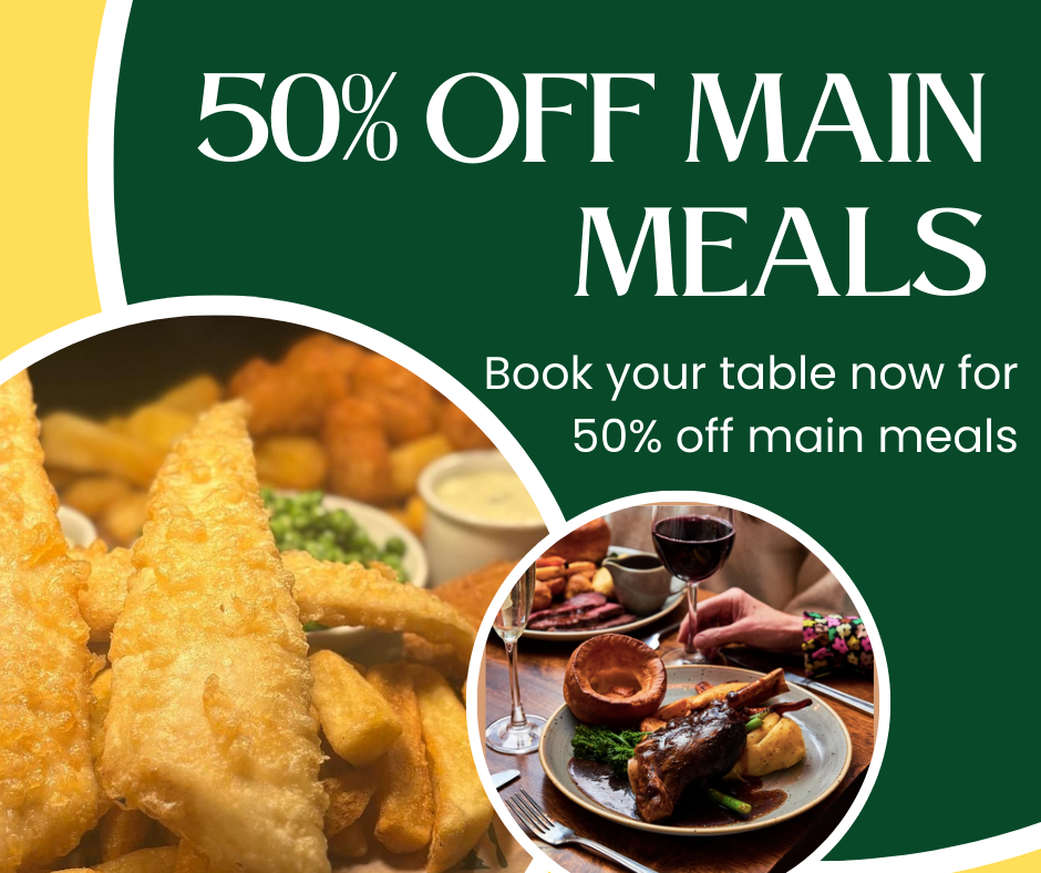 50 percent off Main Meals is BACK.