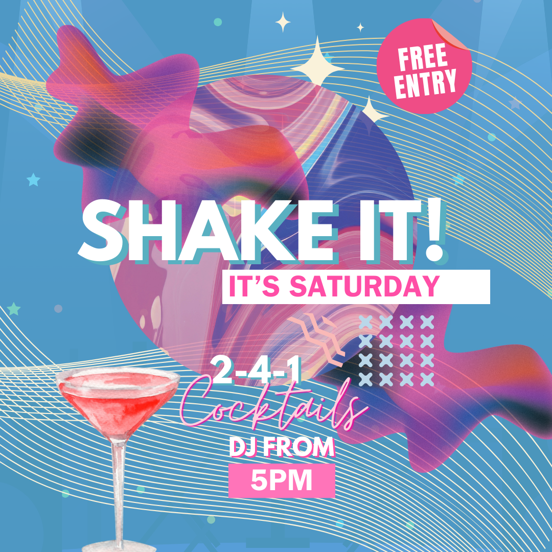 Shake it Saturdays 