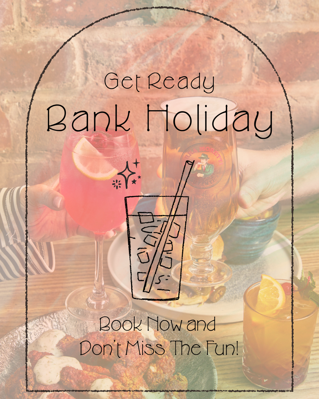 AUGUST BANK HOLIDAY WEEKEND