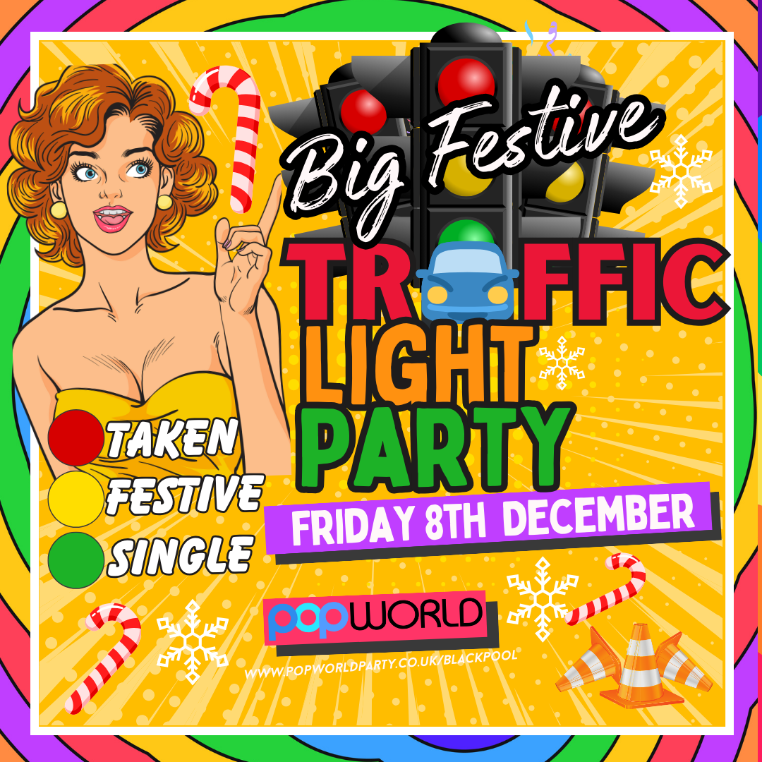 The BIG festive TRAFFIC LIGHT PARTY