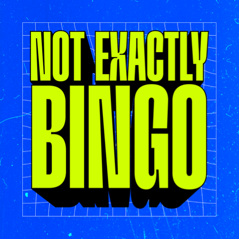Not Exactly Bingo