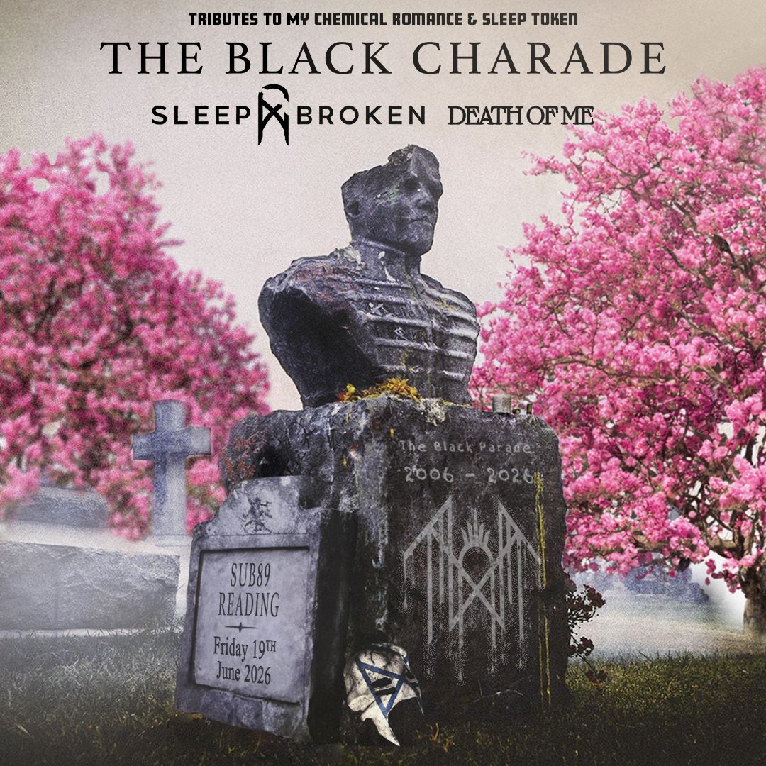 The Black Charade + Support