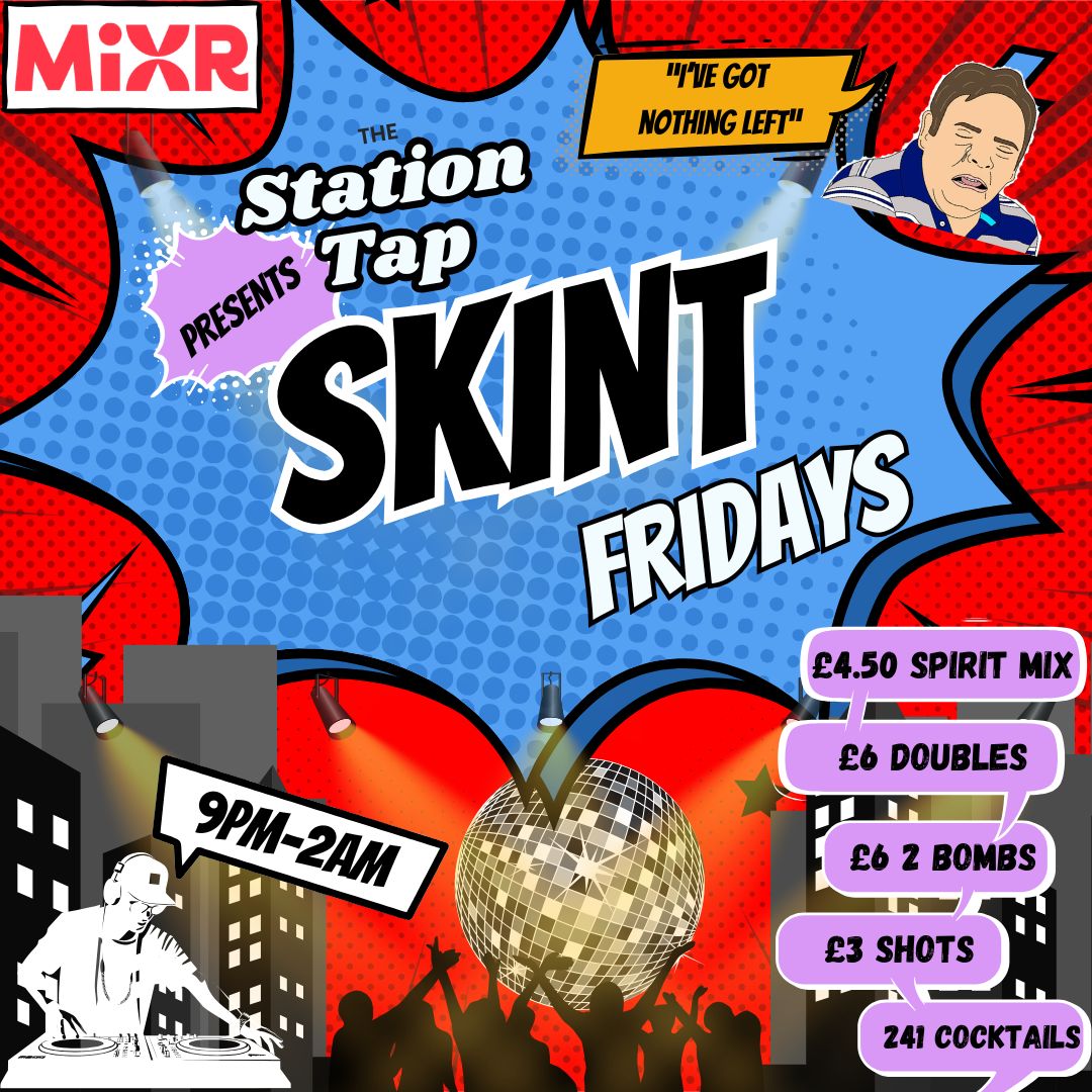 SKINT FRIDAYS