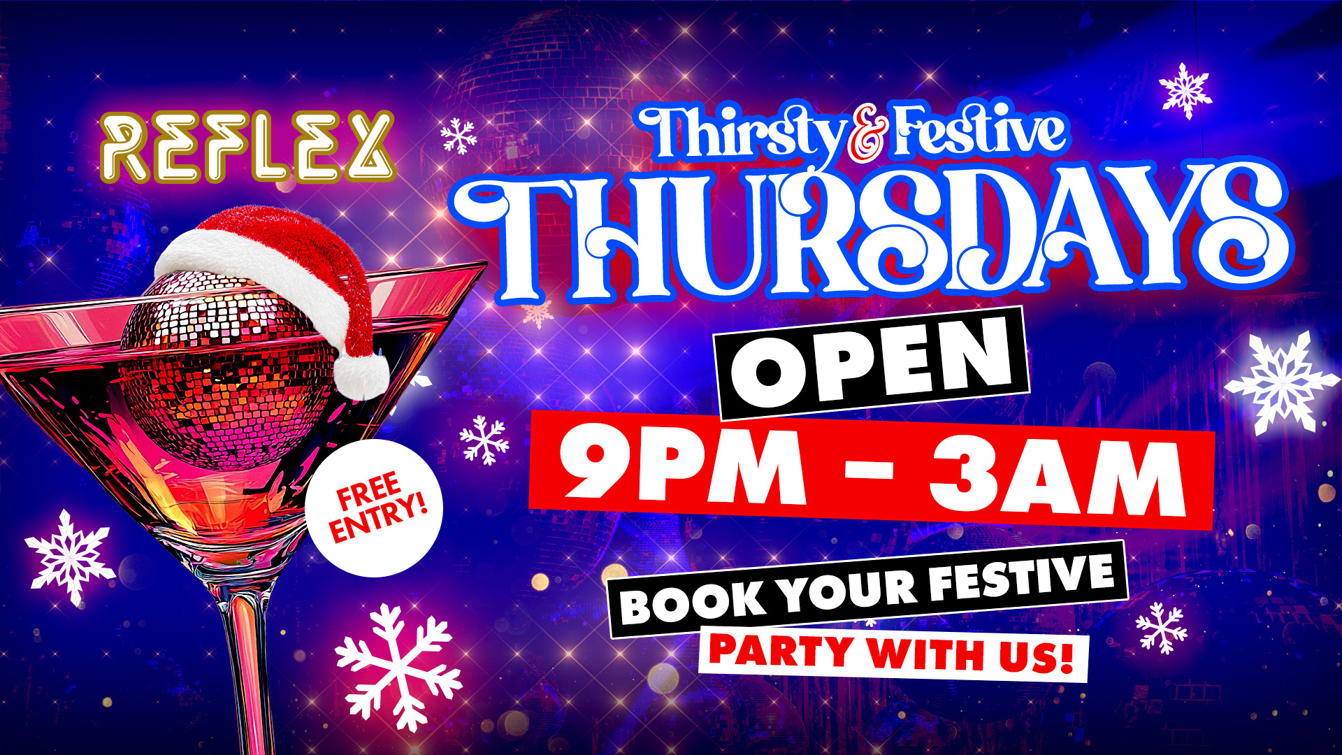THIRSTY & FESTIVE THURSDAYS